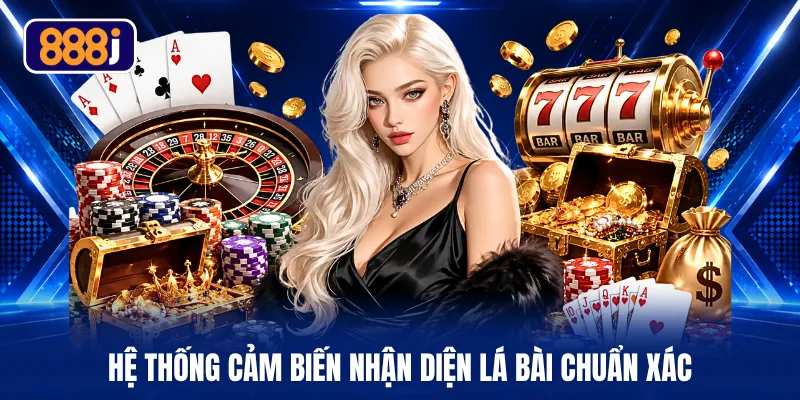 Hệ thống cảm biến nhận diện lá bài chuẩn xác