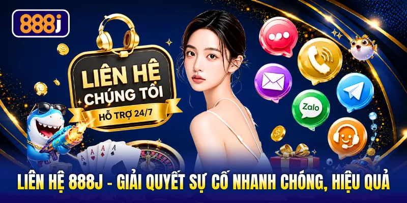 Liên Hệ 888J